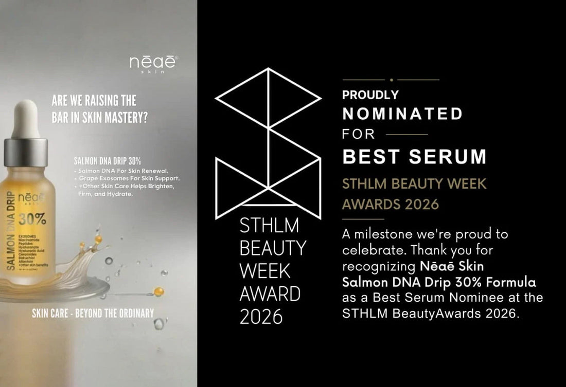 Neae Skin nominated for Best Serum at STHLM Beauty Week Awards 2026 — Salmon DNA Drip 30% and Glowing Drip 28% serums