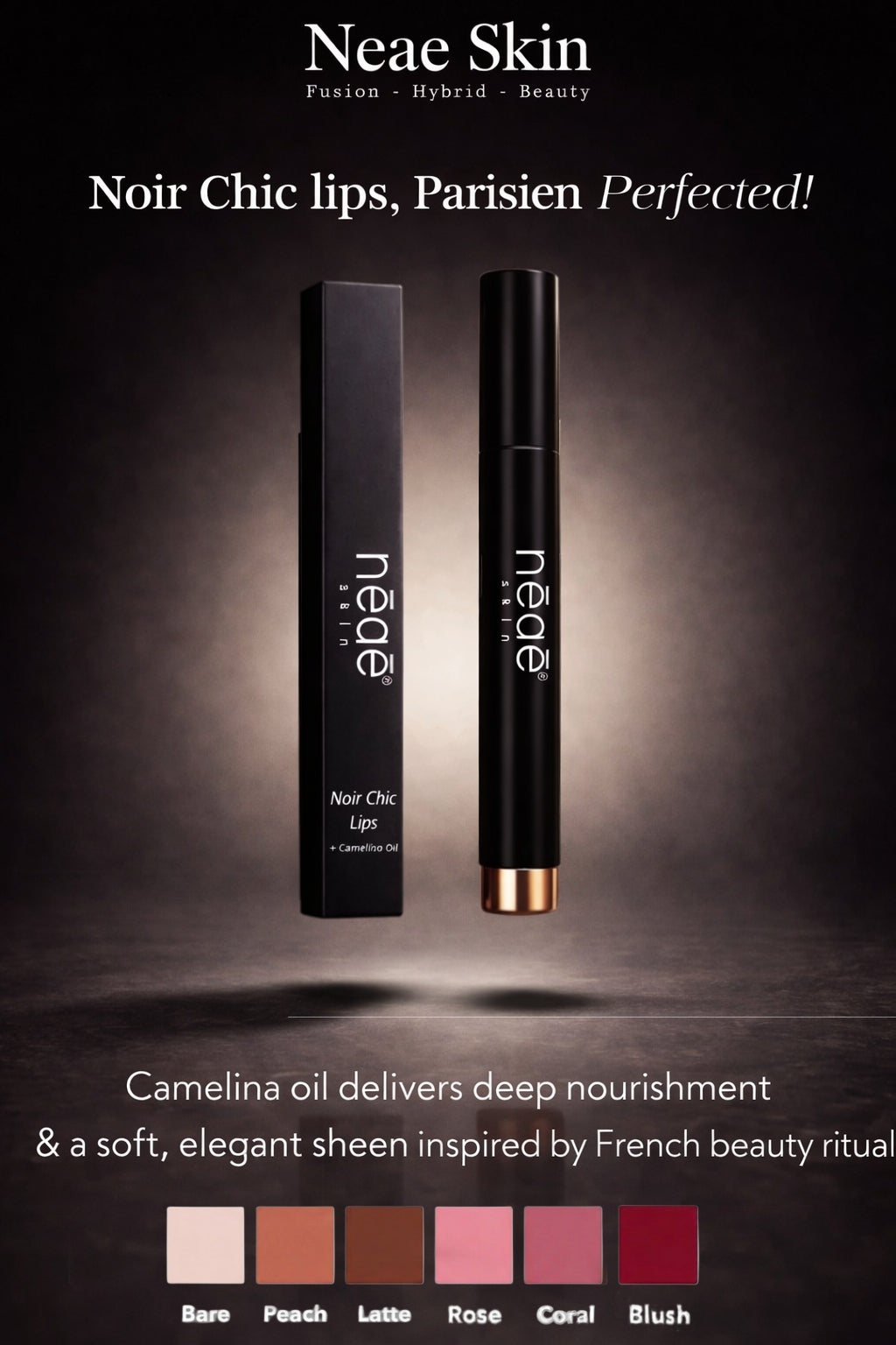 Neae Skin Noir Chic Lips + Camelina Oil – creamy lipstick in 6 shades (Bare, Peach, Latte, Rose, Coral, Blush), deep nourishment with elegant sheen